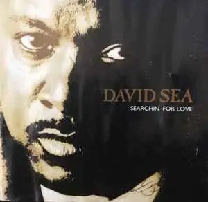 David Sea - Searchin' for Love (US-Import)