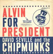 David Seville And The Chipmunks - Alvin For President / Sack Time