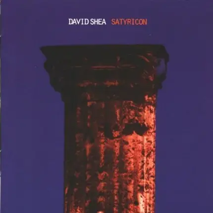 David Shea - Satyricon
