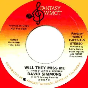 david simmons - Will They Miss Me