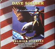 David Soldier , The Manhattan Chamber Orchestra , Richard Auldon Clark , Kurt Vonnegut - Soldier Stories