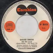 7inch Vinyl Single - David Smith - See Me