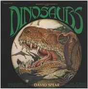 David Spear - Dinosaurs