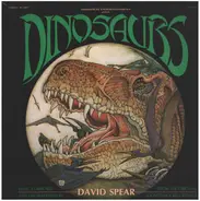 David Spear - Dinosaurs