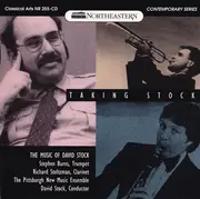 CD - David Stock , The Pittsburgh New Music Ensemble - Taking Stock: The Music Of David Stock