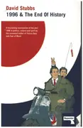 Book - David Stubbs - 1996 And The End of History