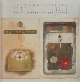 David Sylvian - Flux & Mutability