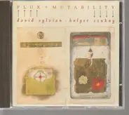 David Sylvian, Holger Czukay - Flux + Mutability