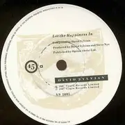 7inch Vinyl Single - David Sylvian - Let The Happiness In