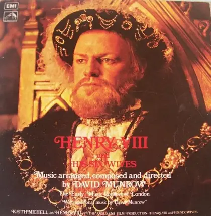 David Munrow, Kieth Michell - Henry VIII And His Six Wives