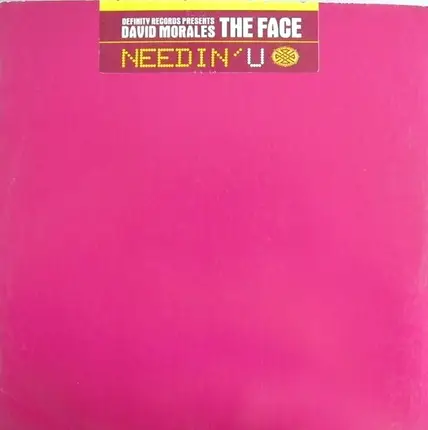 The  David Morales Presents Face - Needin' U