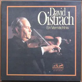 David Oistrach - Ein Vermächtnis. Konzerte Für Violine Und Orchester