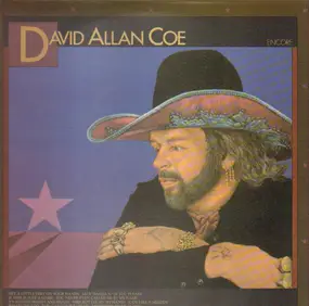 David Allan Coe - Encore
