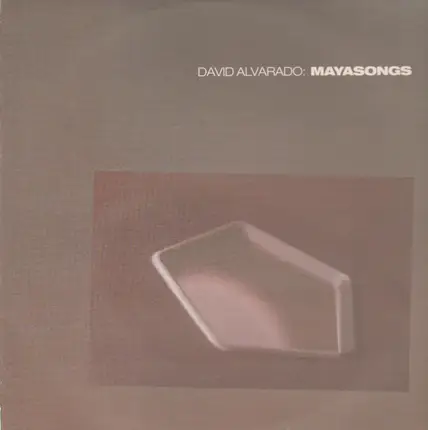 David Alvarado - Mayasongs