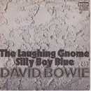 7'' - David Bowie - The Laughing Gnome / Silly Boy Blue