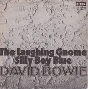 7'' - David Bowie - The Laughing Gnome / Silly Boy Blue