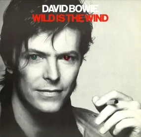 David Bowie - Wild Is The Wind