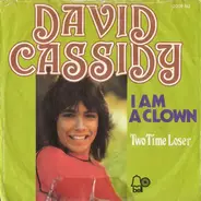 David Cassidy - I Am A Clown