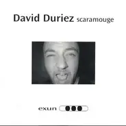 David Duriez - Scaramouge