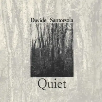 Davide Santorsola - Quiet