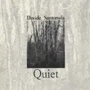 LP - Davide Santorsola - Quiet - still sealed