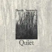 Davide Santorsola - Quiet