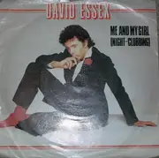 7'' - David Essex - Me And My Girl (Night-Clubbing)