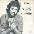 7'' - David Essex - Oh What A Circus - solid centre