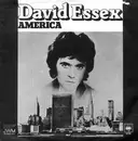 7'' - David Essex - America