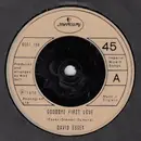 7'' - David Essex - Goodbye First Love