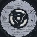 7'' - David Essex - Silver Dream Machine