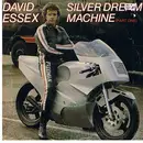 7'' - David Essex - Silver Dream Machine