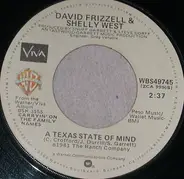 David Frizzell & Shelly West - A Texas State Of Mind