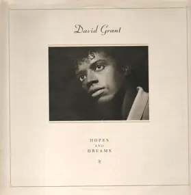 David Grant - Hopes And Dreams