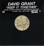 12'' - David Grant - Keep It Together