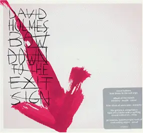 David Holmes - Bow Down the Exit Sign