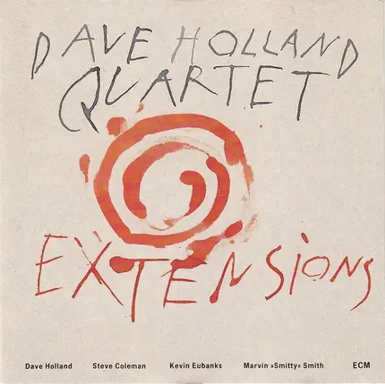 David Holland Quartet - Extensions