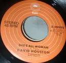 7'' - David Houston - She's All Woman / Sweet Lovin'
