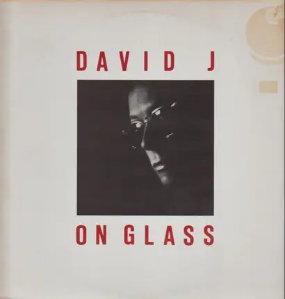 David J - ON GLASS