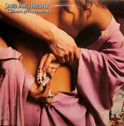David James Holster - Chinese Honeymoon