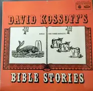 David Kossoff - Bible Stories: Jonah - The Three Donkeys