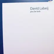 David Labeij - You Be Bob