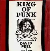 David Peel & The Lower East Side - King Of Punk