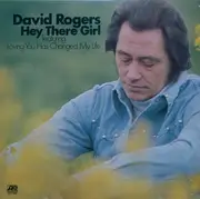 LP - David Rogers - Hey There Girl