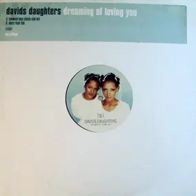 David's Daughters - Dreaming Of Loving You