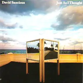 David Sancious - Just as I Thought