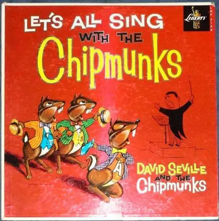 The Chipmunks : Alvin, Simon And Theodore With David Seville - Let's All Sing with the Chipmunks