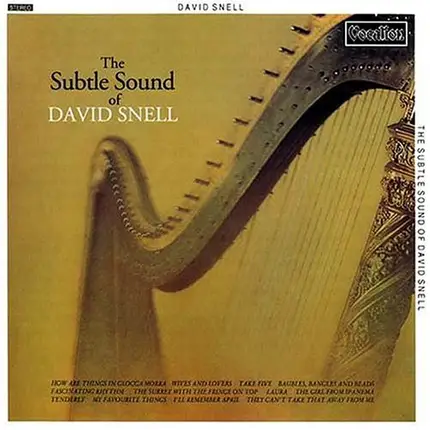 David Snell - The Subtle Sound of David Snell