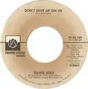 7'' - David Soul - Don't Give Up On Us