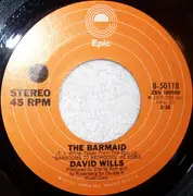 7'' - David Wills - The Barmaid - Promo